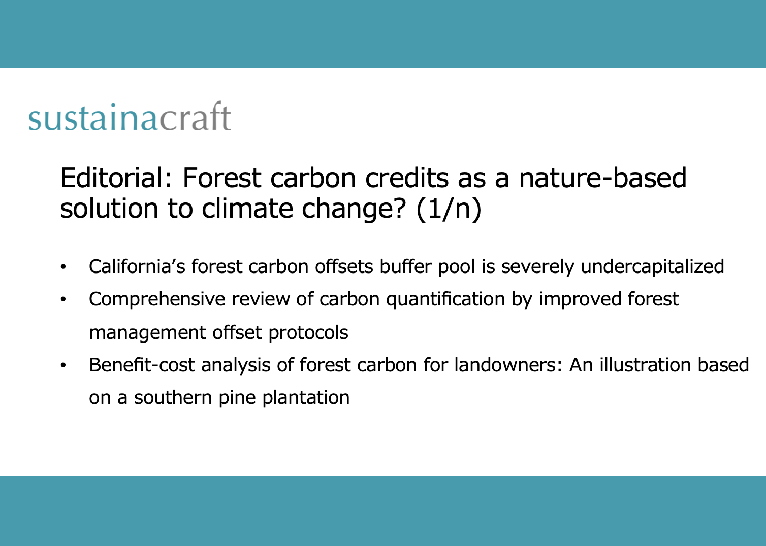 （論文紹介）Editorial: Forest carbon credits as a nature-based solution to climate change? (1/n)