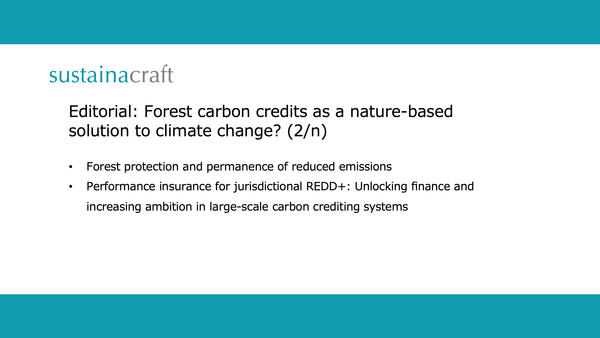 （論文紹介）Editorial: Forest carbon credits as a nature-based solution to climate change? (2/n)